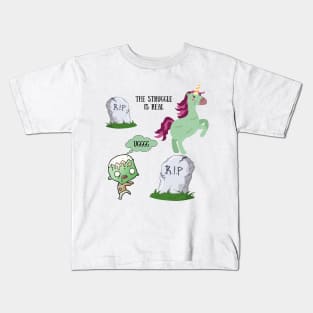 Zombie struggles be real zombie unicorn Kids T-Shirt